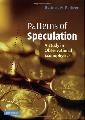 Patterns of speculation : a study in observational econophysics