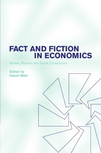 Fact and fiction in economics : models, realism and social construction