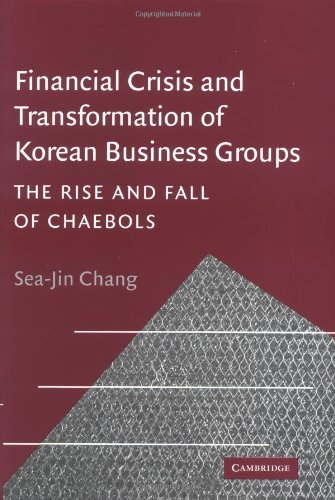 Financial Crisis and Transformation of Korean Business Groups