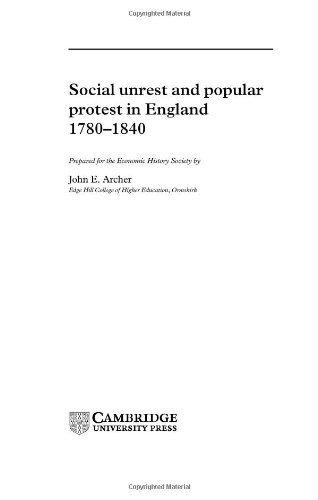 Social Unrest and Popular Protest in England, 1780-1840