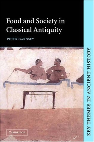 Food and society in classical antiquity