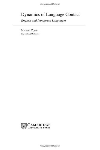 Dynamics of language contact : English and immigrant languages