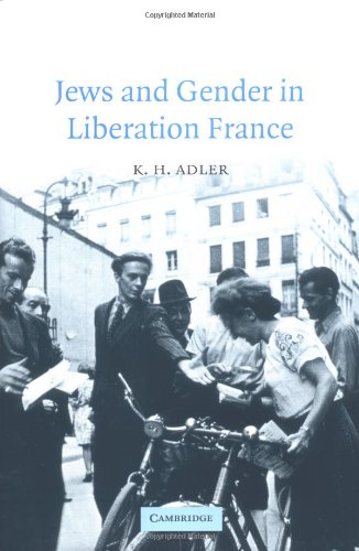 Jews and Gender in Liberation France