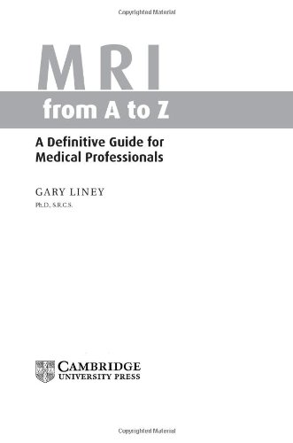 MRI from A to Z : a definitive guide for medical professionals