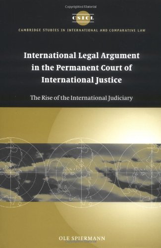 International Legal Argument in the Permanent Court of International Justice