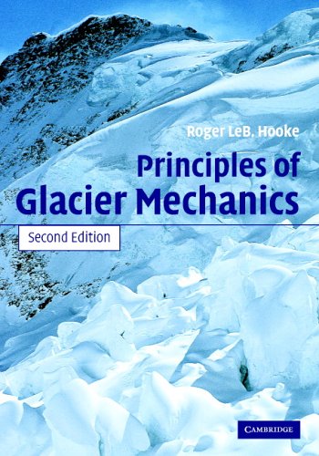 Principles of Glacier Mechanics