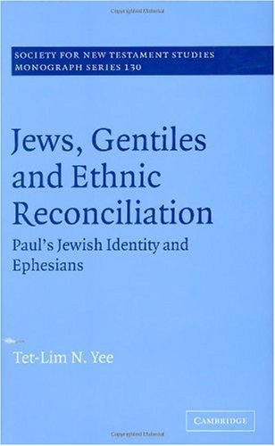 Jews, Gentiles and Ethnic Reconciliation