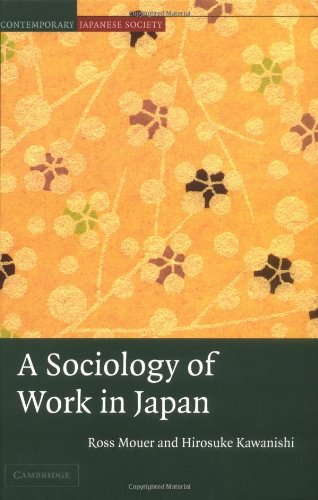 A Sociology of Work in Japan