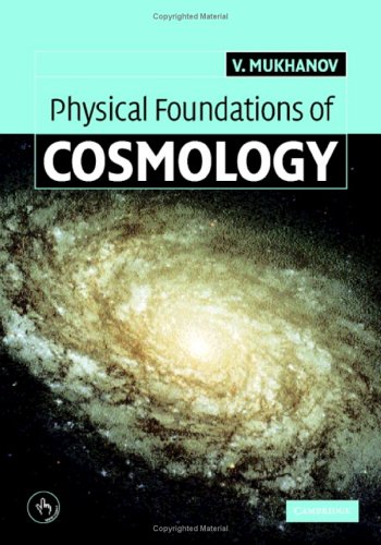 Physical Foundations of Cosmology