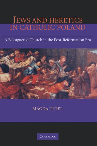 Jews and Heretics in Catholic Poland