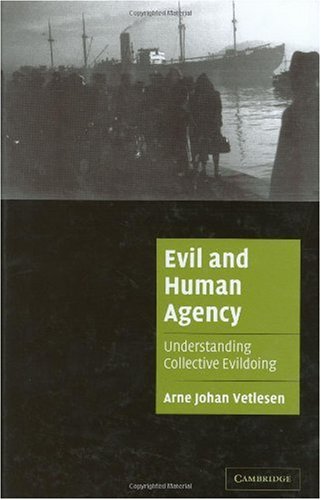 Evil and Human Agency