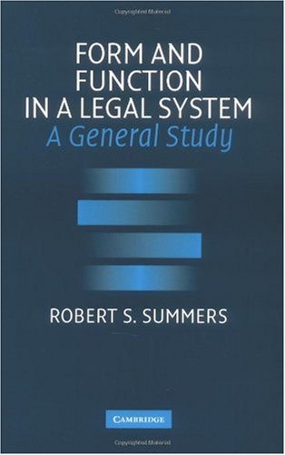 Form and Function in a Legal System