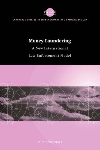 Money laundering : a new international law enforcement model