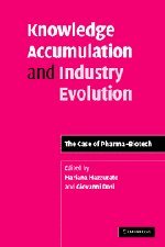 Knowledge accumulation and industry evolution : the case of Pharma-Biotech