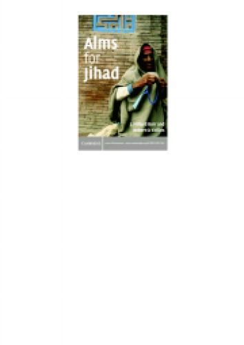 Alms for jihad : charity and terrorism in the Islamic world