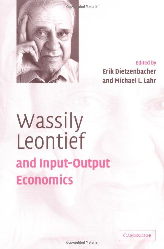 Wassily Leontief and Input-Output Economics