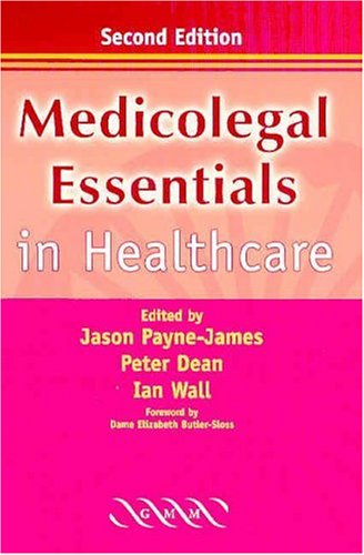 Medicolegal essentials in healthcare