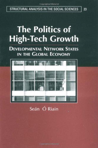 The Politics of High Tech Growth