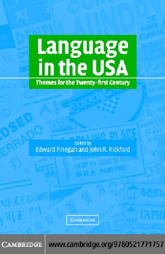 Language in the U.S.A. : themes for the 21st century