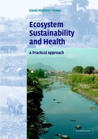 Ecosystem Sustainability and Health