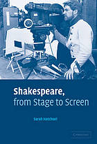 Shakespeare, from Stage to Screen