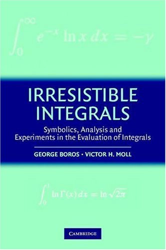 Irresistible Integrals