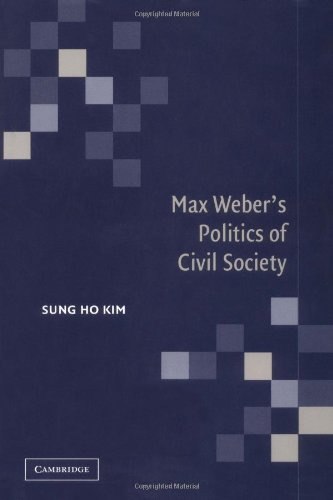 Max Weber's Politics of Civil Society