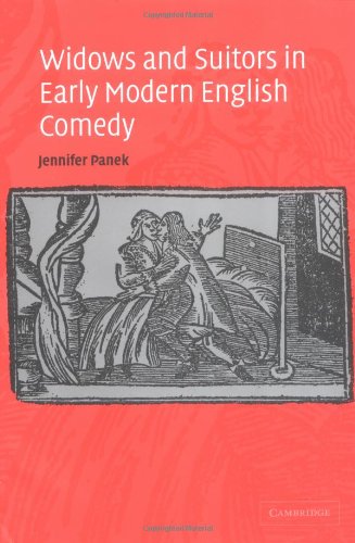 Widows and Suitors in Early Modern English Comedy