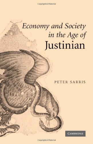 Economy and Society in the Age of Justinian