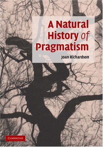 A natural history of pragmatism : the fact of feeling from Jonathan Edwards to Gertrude Stein