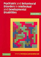 Psychiatric and Behavioural Disorders in Intellectual and Developmental Disabilities.