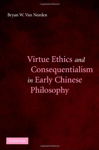 Virtue ethics and consequentialism in early Chinese philosophy