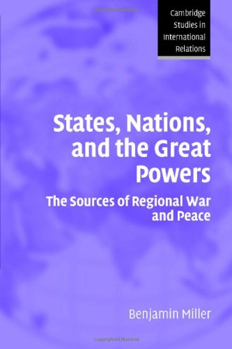 States, Nations, and the Great Powers. Cambridge Studies in International Relations, Volume 104.