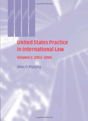 United States Practice in International Law, Volume 2