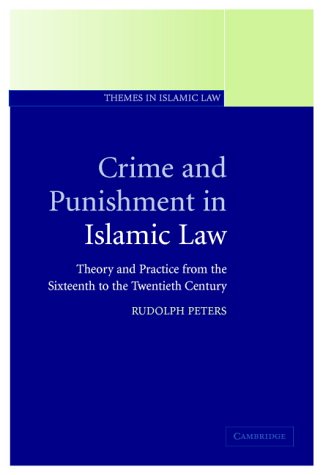 Crime and Punishment in Islamic Law