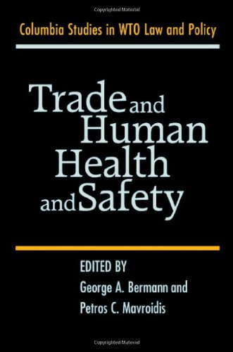 Trade and Human Health and Safety