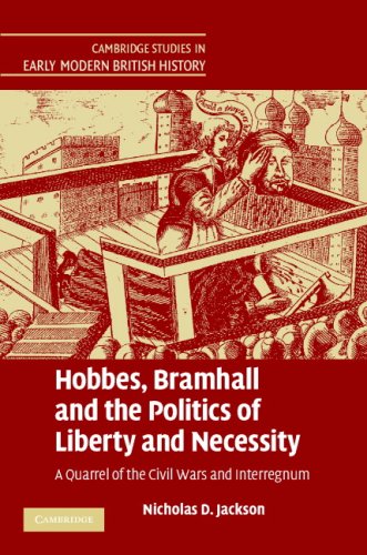 Hobbes, Bramhall and the Politics of Liberty and Necessity