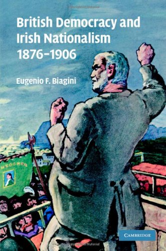 British Democracy and Irish Nationalism 1876-1906