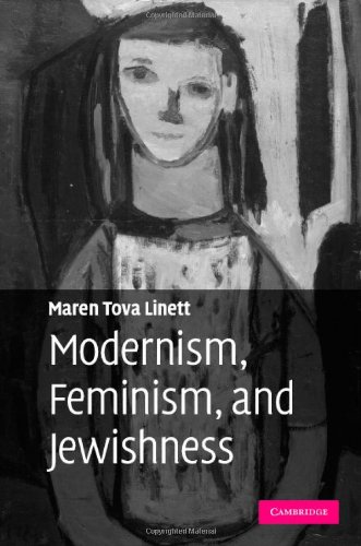 Modernism, Feminism and Jewishness