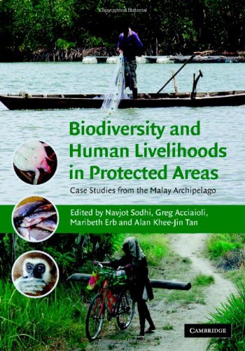 Biodiversity and human livelihoods in protected areas : case studies from the Malay Archipelago