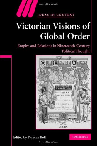 Victorian Visions of Global Order