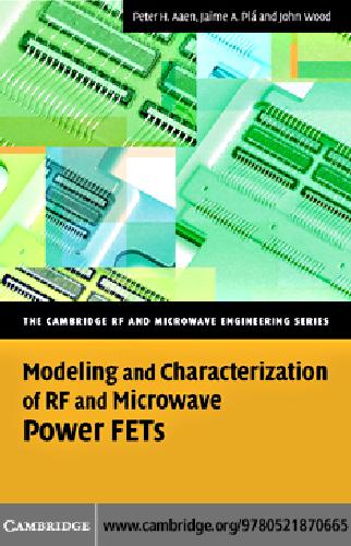 Modeling and Characterization of RF and Microwave Power Fets