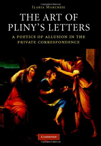 The Art of Pliny's Letters