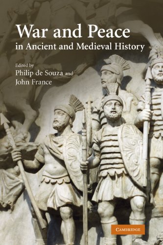 War and peace in ancient and medieval history