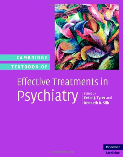 Cambridge textbook of effective treatments in psychiatry