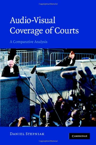 Audio-Visual Coverage of Courts