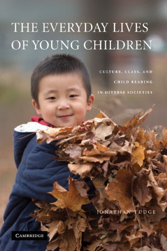 The everyday lives of young children : child rearing in diverse societies