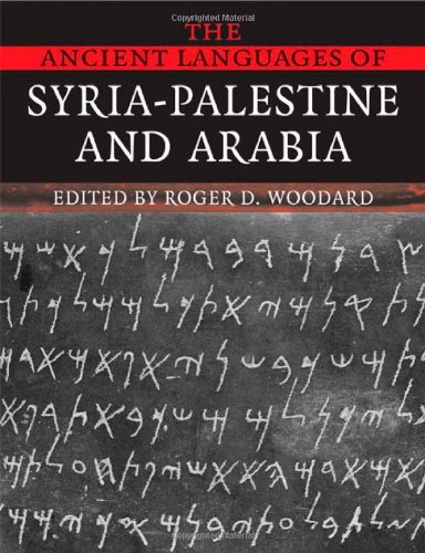 The Ancient Languages of Syria-Palestine and Arabia