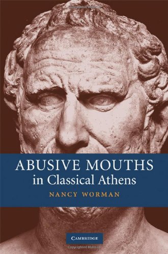 Abusive Mouths in Classical Athens