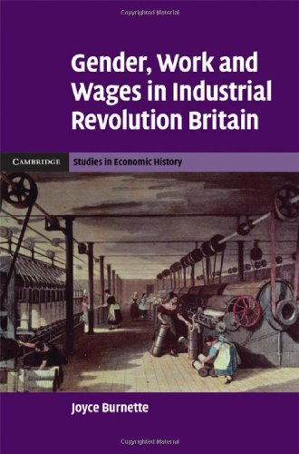 Gender, Work and Wages in Industrial Revolution Britain